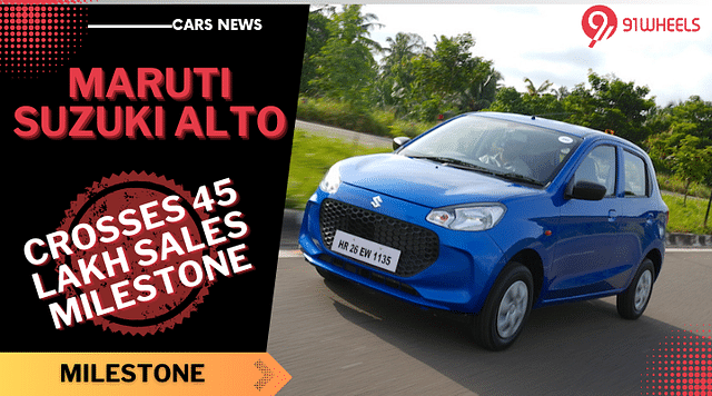 Maruti Suzuki Alto Crosses 45 Lakh Sales Milestone