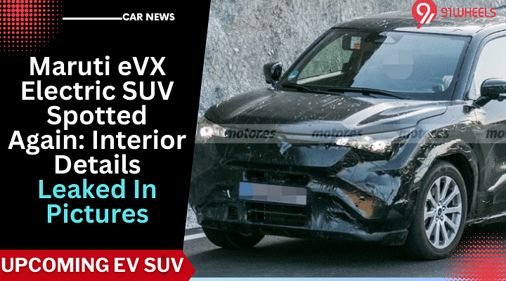 Maruti eVX Electric SUV Spotted Again: Interior Details Leaked In Pictures