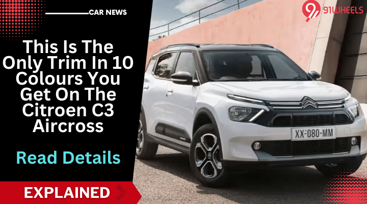 This Is The Only Trim In 10 Colours You Get On The Citroen C3 Aircross This Is The Only Trim In 10 Colours You Get On The Citroen C3 Aircross