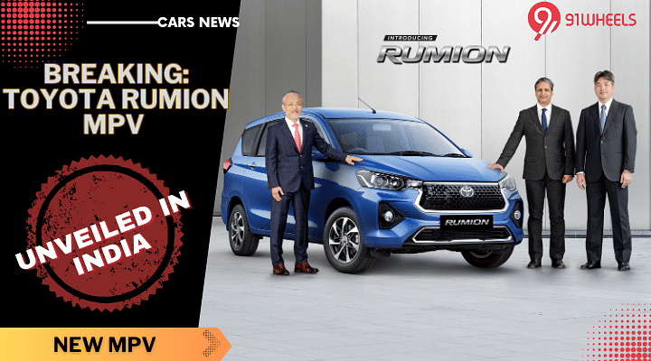 BREAKING: Toyota Rumion MPV Breaks Cover For Indian Market