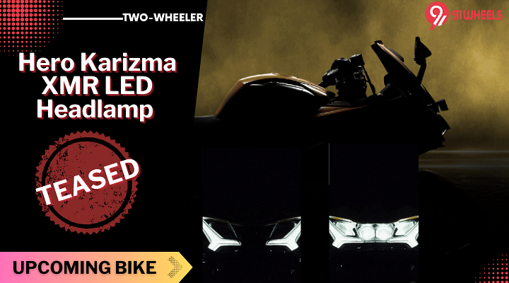 Hero Karizma XMR LED Headlamp Teased Again Ahead Of Launch