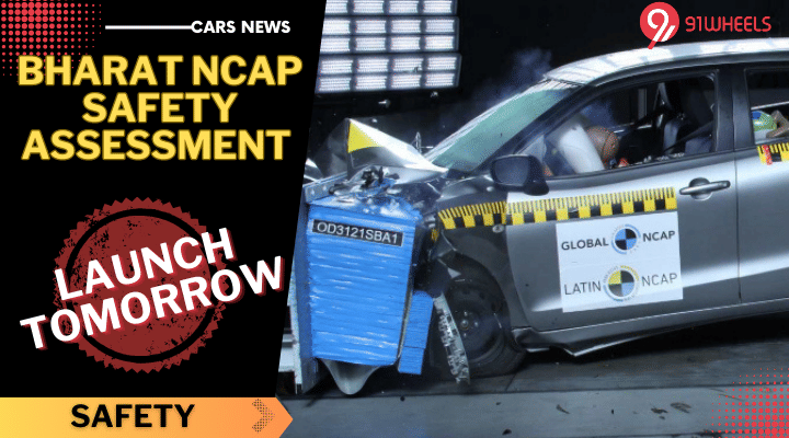 Bharat NCAP Safety Assessment To Be Launched Tomorrow - Read Details Bharat NCAP Safety Assessment To Be Launched Tomorrow - Read Details