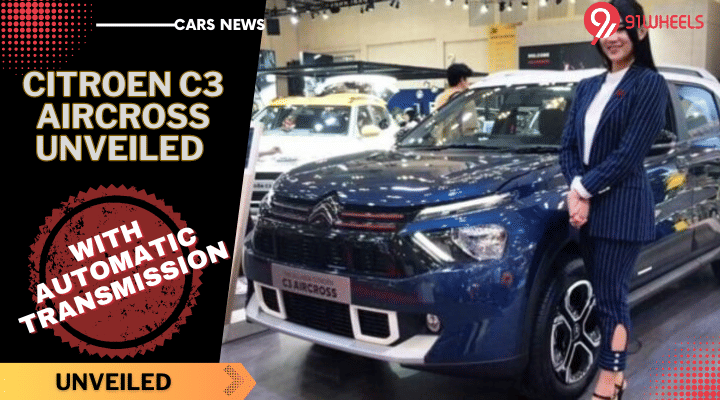 Citroen C3 Aircross Automatic Makes Debut In This Country - Details Citroen C3 Aircross Automatic Makes Debut In This Country - Details
