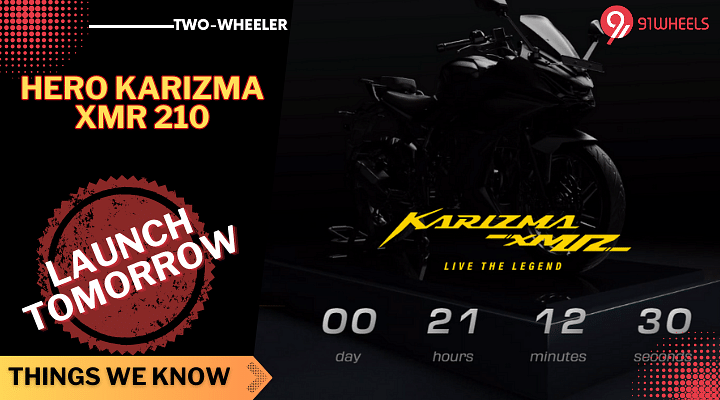 Hero Karizma XMR 210 To Launch Tomorrow - Here's Everything We Know So Far