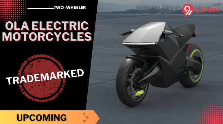 Ola Electric Trademarks Diamondhead And 3 Other Electric Motorcycles Ola Electric Trademarks Diamondhead And 3 Other Electric Motorcycles