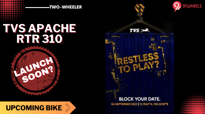 Upcoming TVS Apache RTR 310 To Launch On 6 September? Upcoming TVS Apache RTR 310 To Launch On 6 September?