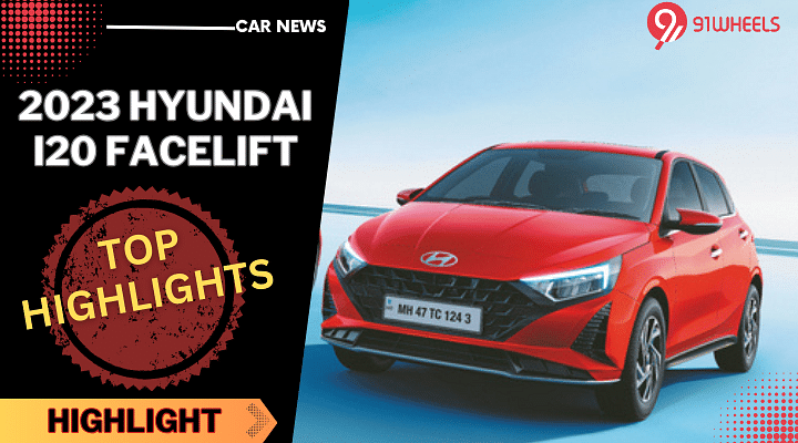 Top Highlights Of 2023 Hyundai i20 Facelift - Details