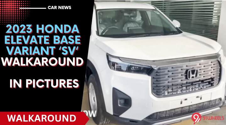 2023 Honda Elevate Base Variant 'SV' Walkaround- In Pictures