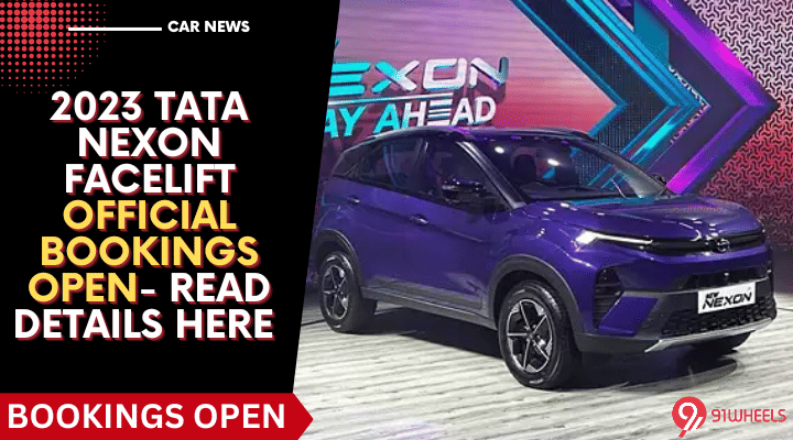 2023 Tata Nexon Facelift Official Bookings Open- Read Details Here 2023 Tata Nexon Facelift Official Bookings Open- Read Details Here