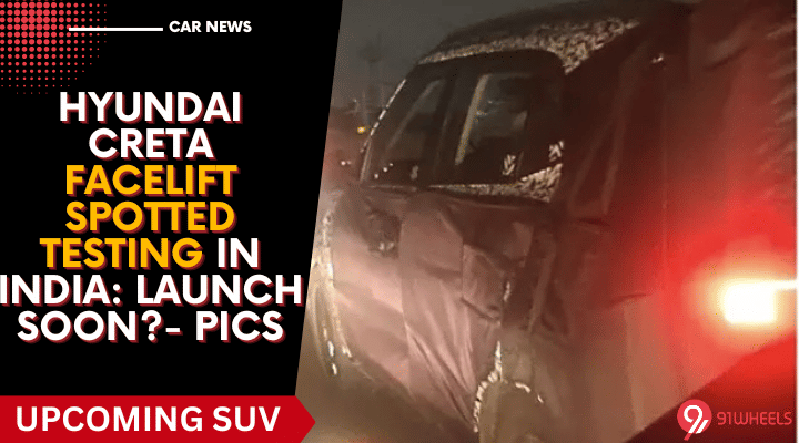 2024 Hyundai Creta Facelift Spotted Testing In India: Launch Soon?- Pics 2024 Hyundai Creta Facelift Spotted Testing In India: Launch Soon?- Pics