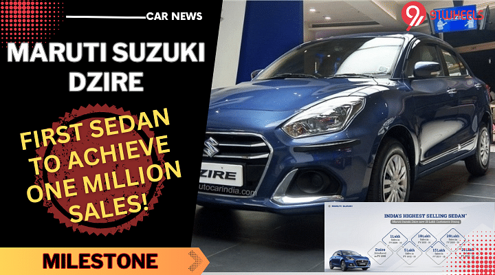 Maruti Suzuki Dzire - Achieves 25 Lakh Sales Milestone In India Maruti Suzuki Dzire - Achieves 25 Lakh Sales Milestone In India