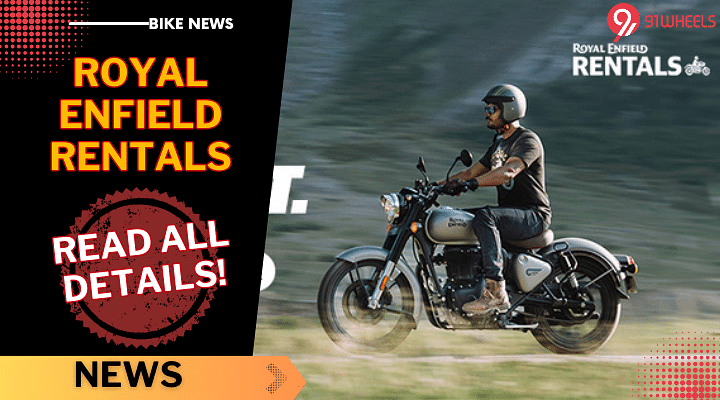 Here's How You Can Rent Royal Enfield Motorcycles Across 25 Locations in  India - autoX