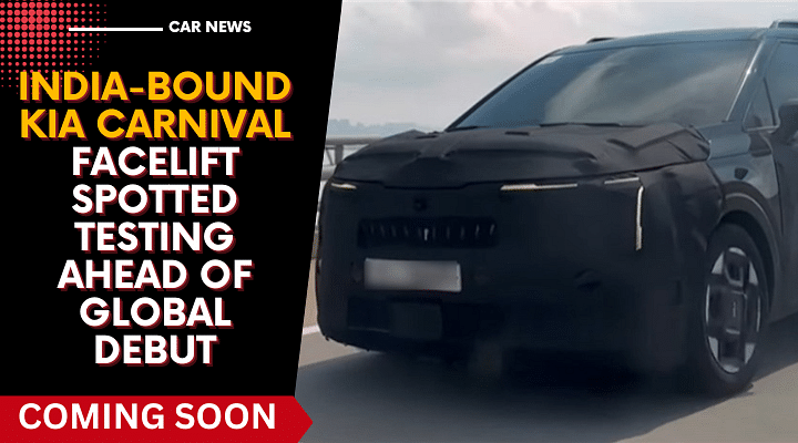 India-Bound Kia Carnival Facelift Spotted Testing Ahead Of Global Debut