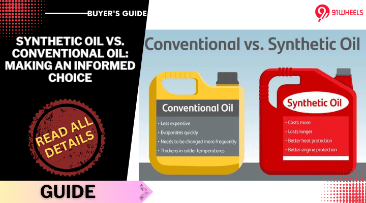 Synthetic Oil vs. Conventional Oil: Making an Informed Choice Synthetic Oil vs. Conventional Oil: Making an Informed Choice