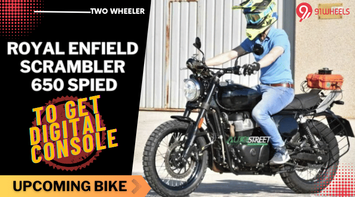 Royal Enfield Scrambler 650 Spied Testing With Digital Console - See Here Royal Enfield Scrambler 650 Spied Testing With Digital Console - See Here