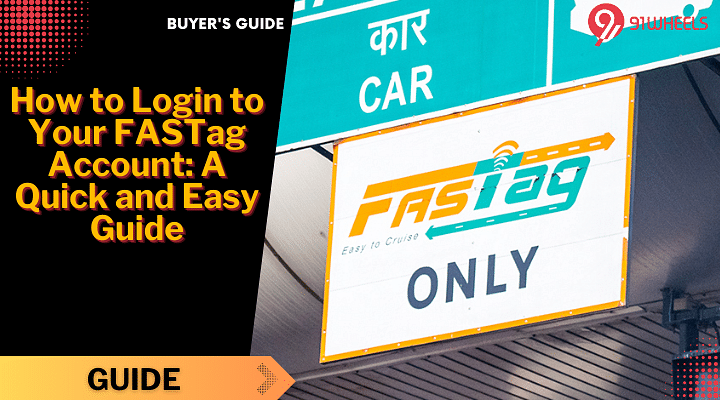 How to Login to Your FASTag Account: A Quick and Easy Guide How to Login to Your FASTag Account: A Quick and Easy Guide