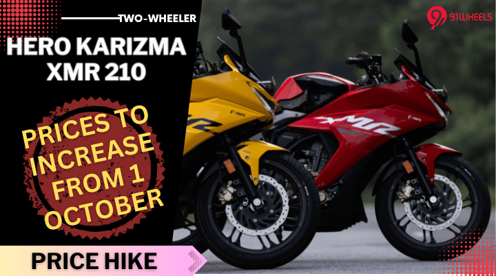 Hero Karizma XMR 210 Introductory Prices To End Soon - Read Details