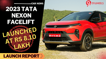 2023 Tata Nexon Facelift Launched At Rs 8.10 Lakh - DCA At Rs 12.20 Lakh