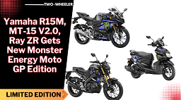 Yamaha R15M, MT-15 V2.0, Ray ZR Gets New Monster Energy Moto GP Edition