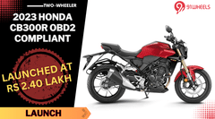 2023 Honda CB300R With OBD2 Compliance Launch At Rs 2.40 Lakh