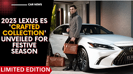 2023 Lexus ES 'Crafted Collection' Unveiled For Festive Season