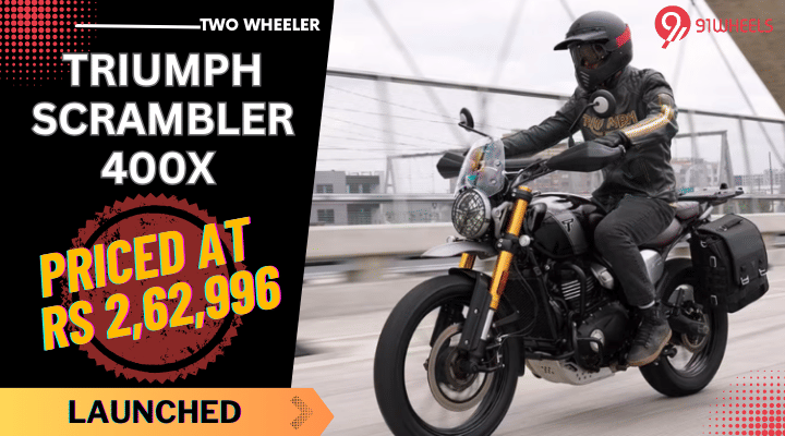Triumph Scrambler 400X Launched In India - Priced At Rs 2,62,996! Triumph Scrambler 400X Launched In India - Priced At Rs 2,62,996!
