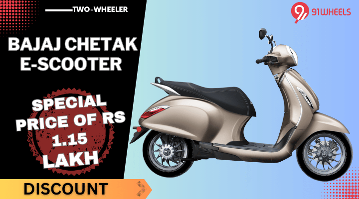 Bajaj Chetak E-Scooter Available At Special Festive Price Of Rs 1.15 Lakh Bajaj Chetak E-Scooter Available At Special Festive Price Of Rs 1.15 Lakh