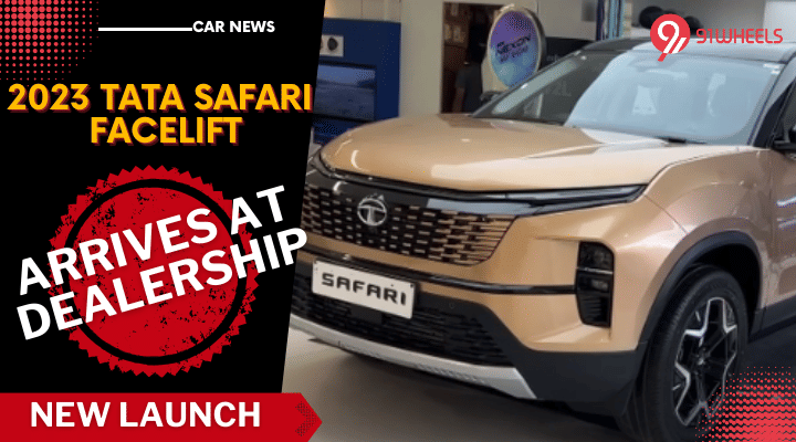 2023 Tata Safari Facelift Starts Reaching At Dealerships: Check Pictures 2023 Tata Safari Facelift Starts Reaching At Dealerships: Check Pictures