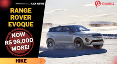 Range Rover Evoque Gets Pricier By Rs 98,000 - Read All Details! Range Rover Evoque Gets Pricier By Rs 98,000 - Read All Details!