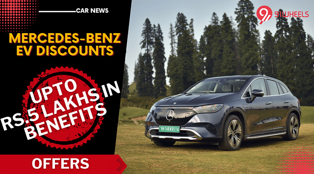 Mercedes Benz EV Offers: Get Benefits Upto Rs. 5 Lakhs On Merc EVs