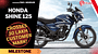 Honda Shine 125 Sets A New Record - Crosses 30 Lakh Customer Mark!