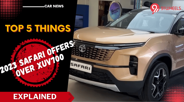 Top 5 Things That Tata Safari Offers Over Mahindra XUV700: Read More Top 5 Things That Tata Safari Offers Over Mahindra XUV700: Read More