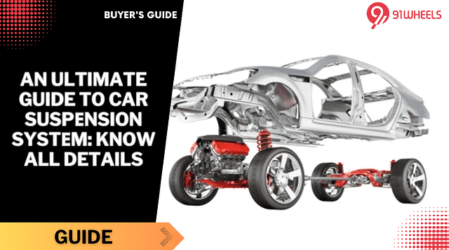 An Ultimate Guide to Car Suspеnsion Systеm: Know All Details