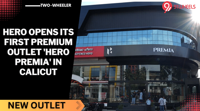 Hero Opens Its First Premium Outlet 'Hero Premia' In Calicut