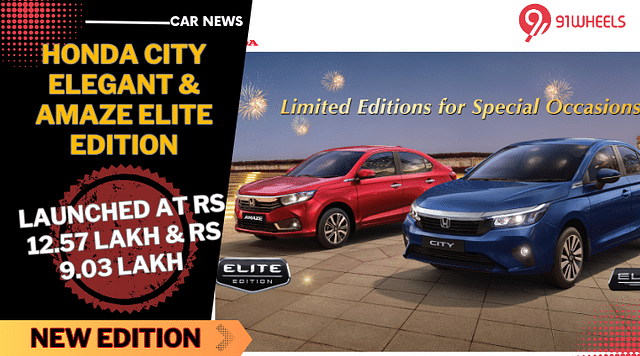Honda City Elegant Edition & Amaze Elite Edition Launched - Details