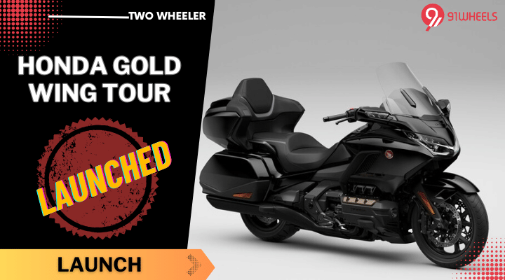 2023 Honda Gold Wing Tour Launched At Rs 39.20 Lakh - Details 2023 Honda Gold Wing Tour Launched At Rs 39.20 Lakh - Details