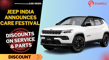 Jeep India Announces 15 Days Care Festival - Discounts On Service & Parts