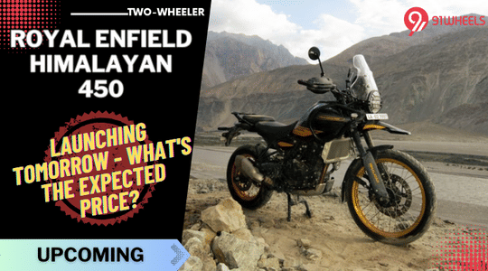 Royal Enfield Himalayan 450 Set For India Launch Tomorrow - What's The Expected Price? Royal Enfield Himalayan 450 Set For India Launch Tomorrow - What's The Expected Price?
