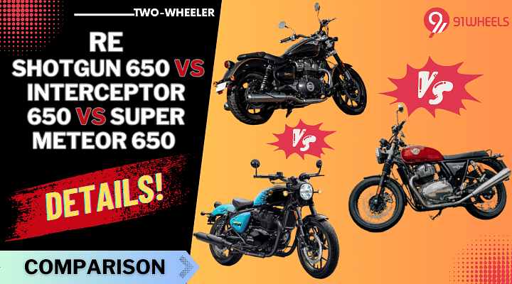 Royal Enfield Shotgun 650 vs Interceptor 650 vs Super Meteor 650: Details