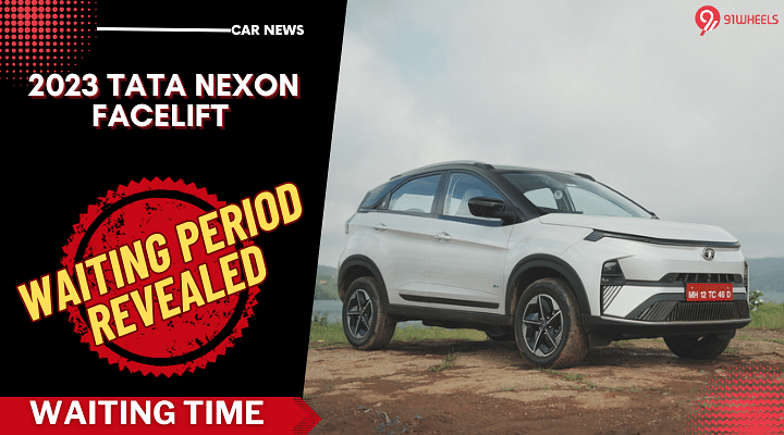 This Is How Much You Need To Wait For The Tata Nexon In Nov 2023