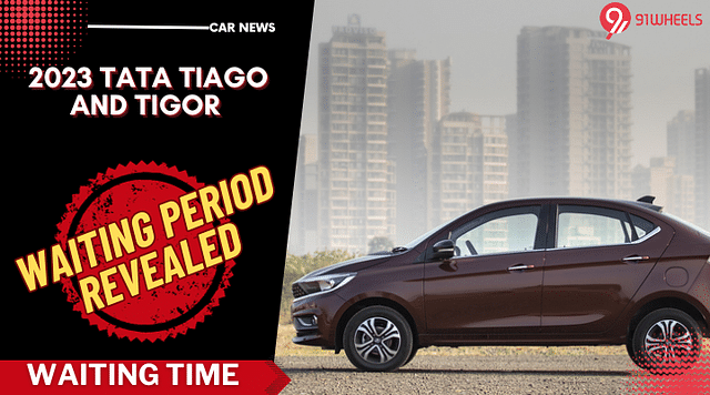 Tata Tiago & Tigor Waiting Period For November 2023 Out!
