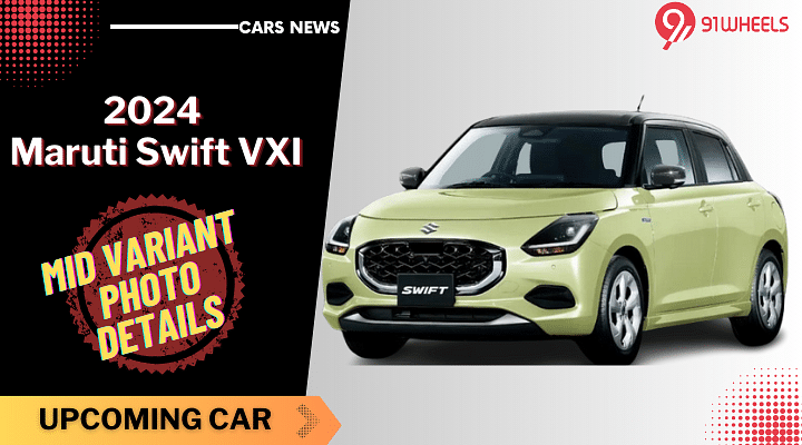 Check Out The Mid-Variant Of The 2024 Maruti Swift Facelift