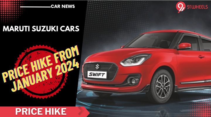 Maruti Cars To Get Expensive From January 2024: Price Hike Soon Maruti Cars To Get Expensive From January 2024: Price Hike Soon