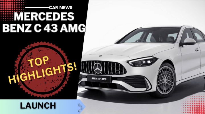 Top 5 highlights of Mercedes-Benz C 43 AMG - Read Details Here! Top 5 highlights of Mercedes-Benz C 43 AMG - Read Details Here!