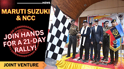 Maruti Suzuki And NCC Join Hands, 21-Day Rally Through The Northeast!