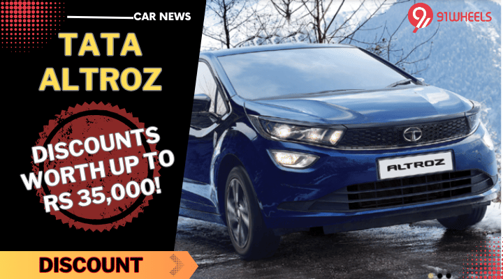 Tata Altroz Attracts Discount Of Upto Rs 35,000 In November 2023 Tata Altroz Attracts Discount Of Upto Rs 35,000 In November 2023