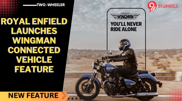 Royal Enfield Launches 'Wingman' Connected Vehicle Feature - Details