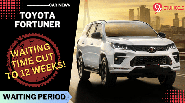 Toyota Fortuner, Now Available Sooner with a 12-week Waiting Period!