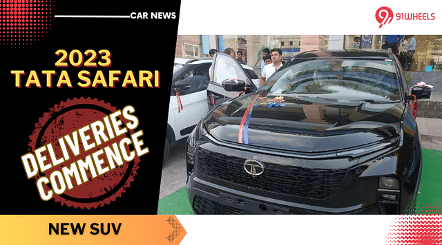 2023 Tata Safari Facelift Deliveries Commence - Read Details Here
