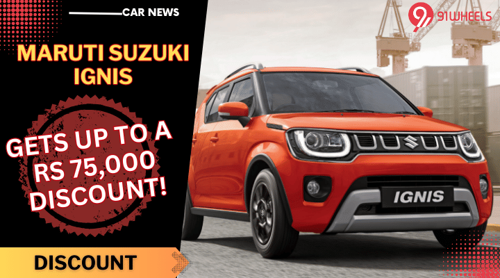 Maruti Suzuki Ignis Receives Discounts Of Up To Rs. 75,000 In November! Maruti Suzuki Ignis Receives Discounts Of Up To Rs. 75,000 In November!
